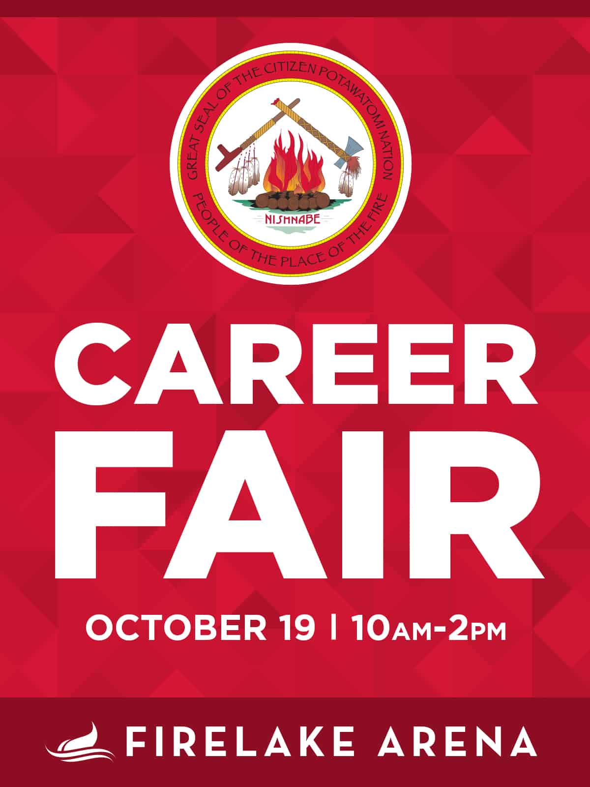 A red background with white text announcing the October 19, 2022 Career Fair at FireLake Arena sponsored by Citizen Potawatomi Nation and the Central Oklahoma Workforce Innovation Board.