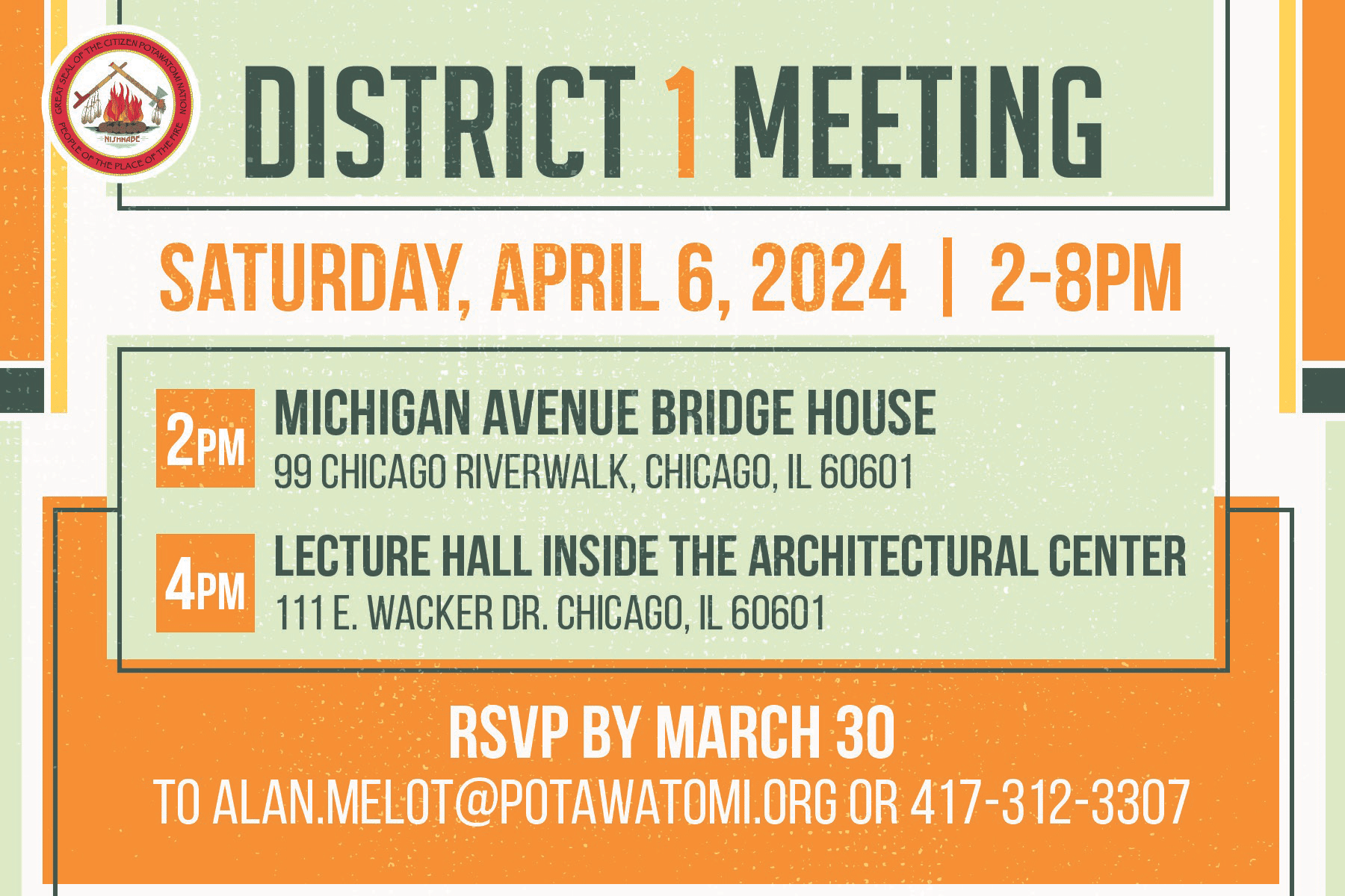 Orange and green color blocks with dark green text inviting Tribal members to a District 1 meeting on Saturday, April 6, 2024.