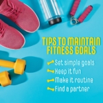 A brightly colored flat lay of gym shoes, weights, and water bottle with text outlining tips for maintaining fitness goals. The tips are: set simple goals, keep it fun, make it routine and find a partner.