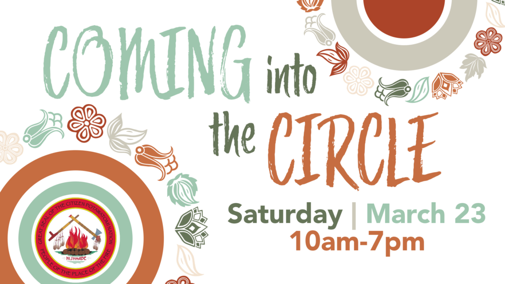 Rust and sea foam colored circles surrounded by woodland floral designs and text that reads "Coming into the Circle: Saturday, March 23, 10am-7pm"