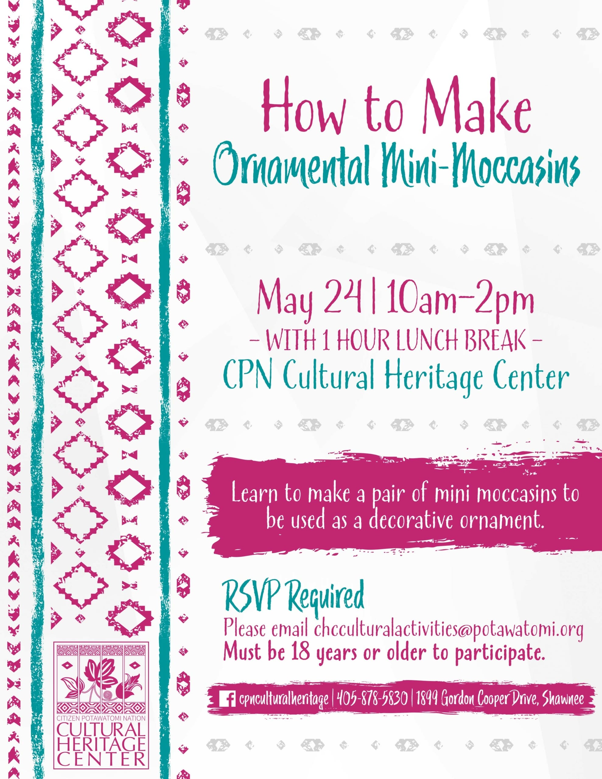 Teal and magenta geometric patterning frames text inviting participants to the "how to make ornamental mini-moccasins" class on Tuesday, May 24, 2022.