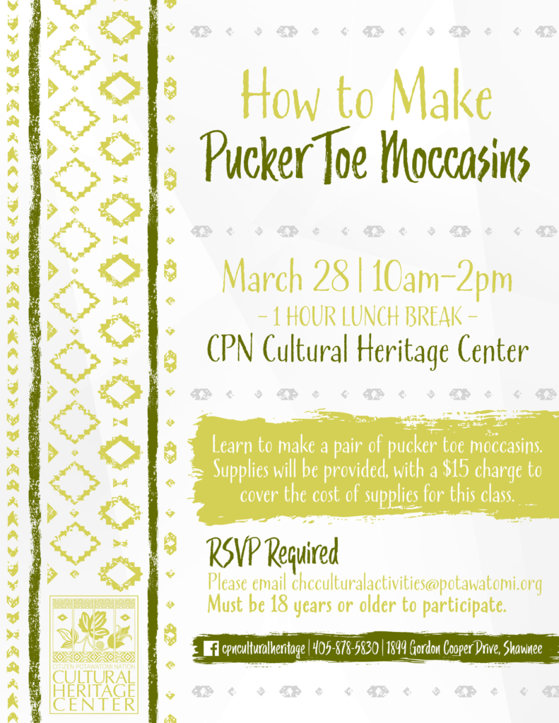Green geometric designs frame text announcing the pucker toe moccasins class to be held at the CHC on March 28, 2023.