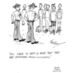 A political cartoon by Talbot, with three columns of civilians standing at attention. Two uniformed people in the foreground look at each other and remark, "You have to remember, they are descended from civilians!"