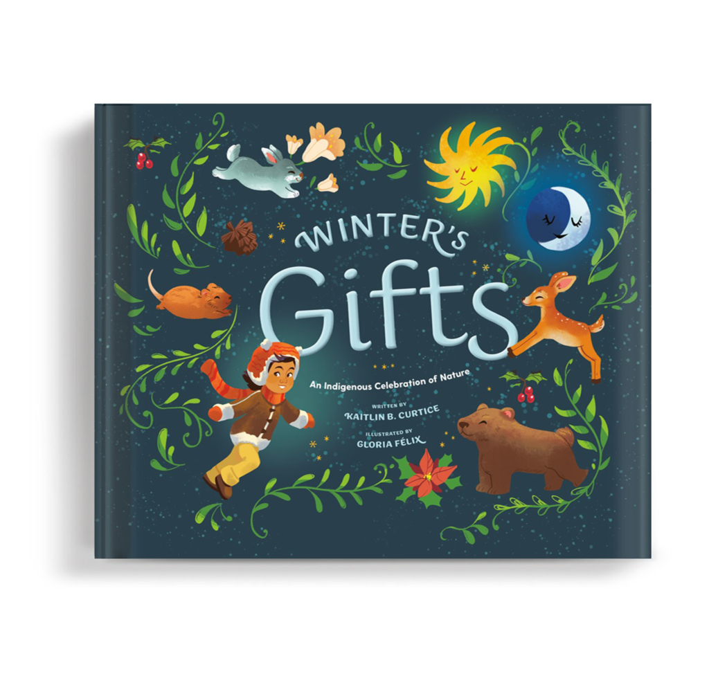 Illustrated cover of Kaitlin Curtice's book, Winter's Gifts, available October 31.